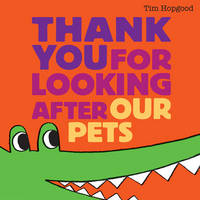 Thank You for Looking After Our Pets (Paperback)