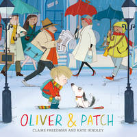 Oliver and Patch (Paperback)