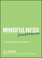 Mindfulness Pocketbook: Little Exercises for a Calmer Life (Paperback)