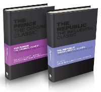 The Influential Classics Collection: The Republic and The Prince