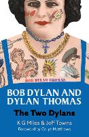Bob Dylan and Dylan Thomas