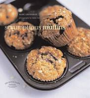 Les Petits Plats Francais: Scrumptious Muffins (Hardback)