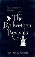 The Bellwether Revivals (Hardback)