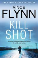 Kill Shot - The Mitch Rapp Series 2 (Paperback)