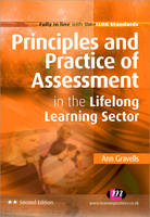 Principles and Practice of Assessment in the Lifelong Learning Sector - Further Education and Skills (Paperback)