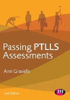 Passing PTLLS Assessments - Further Education and Skills (Paperback)