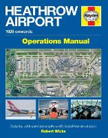 Heathrow Airport Operations Manual