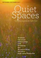 Quiet Spaces September - December 2015: A Creative Response to God's Love - Quiet Spaces (Paperback)