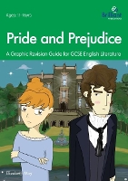 Pride and Prejudice: A Graphic Revision Guide for GCSE English Literature (Paperback)