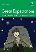 Great Expectations: A Graphic Revision Guide for GCSE English Literature (Paperback)