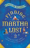 The Finding of Martha Lost (Hardback)
