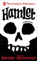 Incomplete Shakespeare: Hamlet (Hardback)
