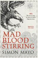 Mad Blood Stirring (Hardback)