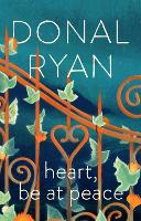Heart, Be at Peace (Hardback)