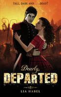 Dearly Departed - Dearly Departed 1 (Paperback)