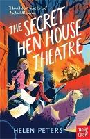 The Secret Hen House Theatre - Helen Peters Series (Paperback)