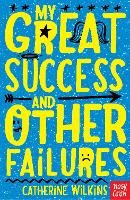 My Great Success and Other Failures - Catherine Wilkins Series (Paperback)