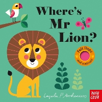Where's Mr Lion? - Felt Flaps (Board book)