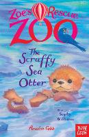 Zoe's Rescue Zoo: The Scruffy Sea Otter - Zoe's Rescue Zoo (Paperback)