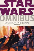 Star Wars Omnibus: At War with the Empire v. 1 (Paperback)