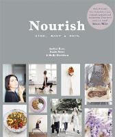 Nourish: Mind, Body and Soul (Paperback)