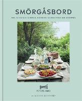 Smorgasbord: Deliciously simple modern Scandinavian recipes (Hardback)