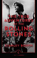 The True Adventures of the Rolling Stones - Canons (Paperback)