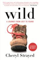 Wild: A Journey from Lost to Found (Paperback)