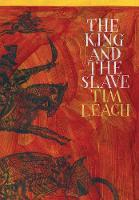 The King and the Slave (Hardback)