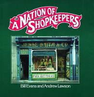 A Nation of Shopkeepers (Paperback)