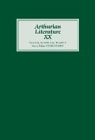 Arthurian Literature XX - Arthurian Literature (Hardback)