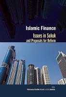 Islamic Finance: Issues in Sukuk and Proposals for Reform (Paperback)
