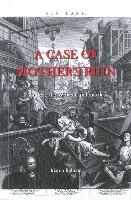 A Case of Mother's Ruin: Prelude to the Whitechapel murders (Paperback)
