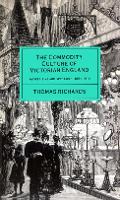 The Commodity Culture of Victorian England: Advertising and Spectacle, 1851-1914 (Paperback)