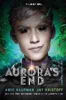Aurora's End: The Aurora Cycle (Hardback)