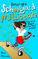 Secrets of a Schoolyard Millionaire - The Watterson Series (Paperback)