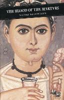 The Blood Of The Martyrs - Canongate Classics (Paperback)