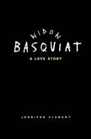 Widow Basquiat: A Love Story (Paperback)