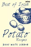 Best of Irish Potato Recipes - Best of Irish (Paperback)