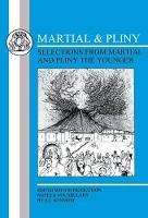 Martial and Pliny: Selections - Latin Texts (Paperback)