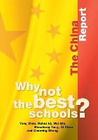 Why Not the Best Schools? The China Report (Paperback)