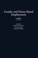 Gender and Home-Based Employment (Hardback)