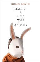 Children and Other Wild Animals (Paperback)