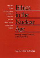 Ethics Nuclear Age (Hardback)