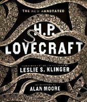 The New Annotated H. P. Lovecraft - The Annotated Books (Hardback)