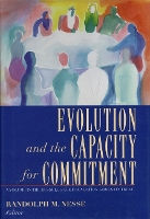 Evolution and the Capacity for Commitment - Russell Sage Foundation Series on Trust (Hardback)