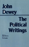 Dewey: The Political Writings - Hackett Classics (Hardback)