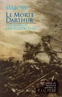 Le Morte Darthur: The Seventh and Eighth Tales: The Seventh and Eighth Tales (Paperback)