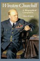 Winston Churchill: A Biographical Companion - Biographical Companions (Hardback)