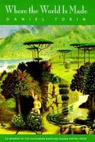 Where the World is Made - Bread Loaf Writer's Conference S. (Hardback)